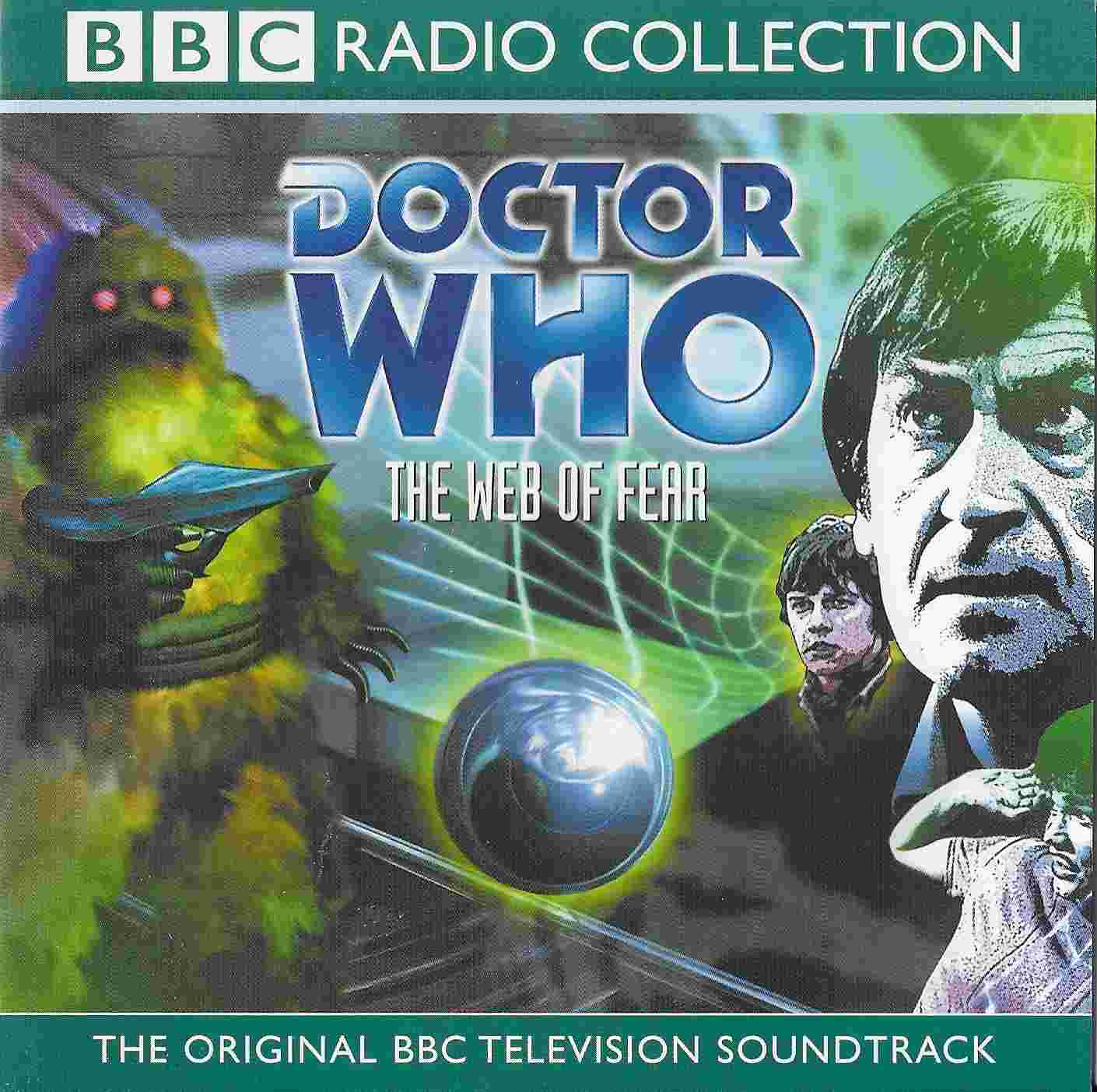 Picture of ISBN 0-563-55382-0 Doctor Who - The web of fear by artist Mervyn Haisman / Henry Lincoln from the BBC records and Tapes library